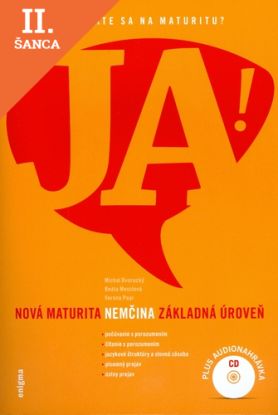 Lacná kniha JA! Nová maturita nemčina základná úroveň