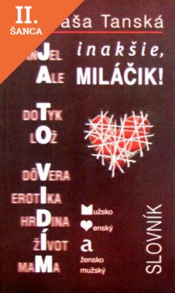 Lacná kniha Ja to vidím inakšie miláčik