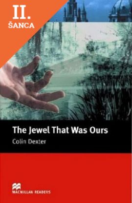 Lacná kniha Jewel That Was Ours (Macmillan Readers)
