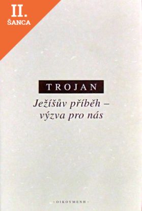 Lacná kniha Ježíšův příbeh-výzva pro nás