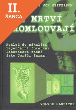 Lacná kniha Kde mrtví proumlouvají