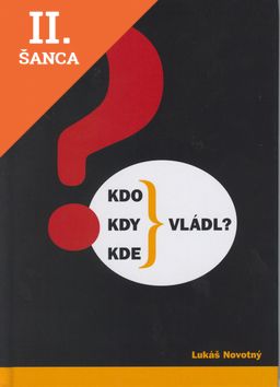 Lacná kniha Kdo,kdy,kde vládl?