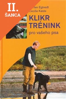 Lacná kniha Klikr trénink pro vašeho psa