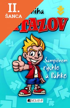 Lacná kniha Kniha víťazov - Šampiónom rýchlo a ľahko