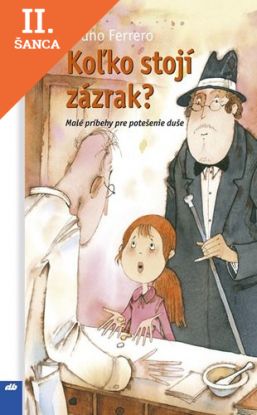 Lacná kniha Koľko stojí zázrak?