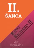 Lacná kniha Král Richard II. - King Richard II