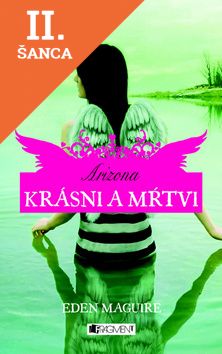 Lacná kniha Krásni a mŕtvi 2 - Arizona