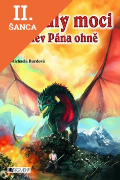 Lacná kniha Křišťály moci - Hněv Pána ohně