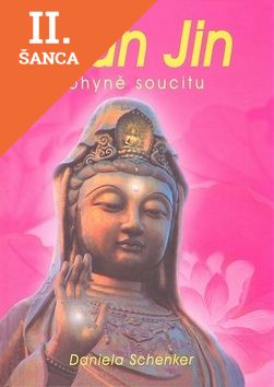 Lacná kniha Kuan Jin Bohyně soucitu