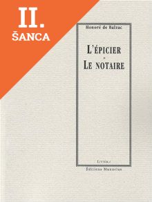Lacná kniha L´Epicier / Le Notaire
