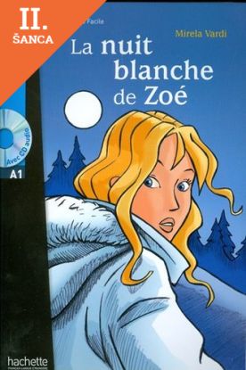 Lacná kniha La nuit blanche de Zoé+CD