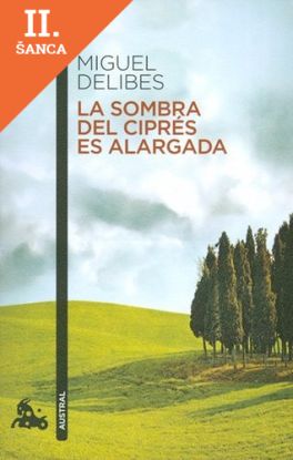 Lacná kniha La sombra del ciprés es alargada
