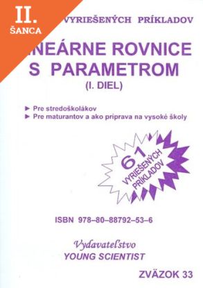 Lacná kniha Lineárne rovnice s parametrom I. diel - zväzok 33