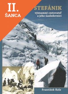 Lacná kniha M.R.Štefánik významný cestovateľ a jeho nasledovníci