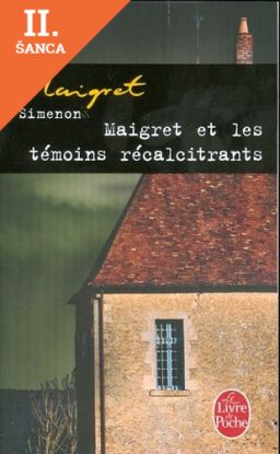 Lacná kniha Maigret et les témoins récalcitrants