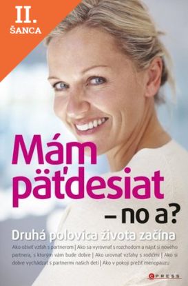 Lacná kniha Mám pätdesiat - no a?