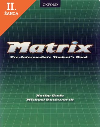 Lacná kniha Matrix - Pre-Intermediate SB