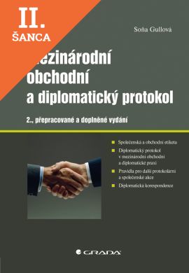 Lacná kniha Mezinárodní obchodní a diplomatický protokol, 2. přepracované a doplněné vydání