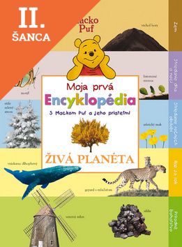 Lacná kniha Moja prvá Encyklopédia - Živá planéta