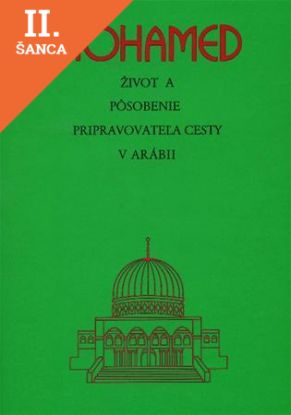 Lacná kniha Mohamed - Život a pôsobenie pripravovateľa cesty v Arábii