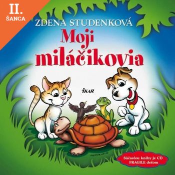 Lacná kniha Moji miláčikovia + CD