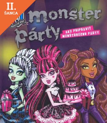 Lacná kniha Monster High - Monster párty