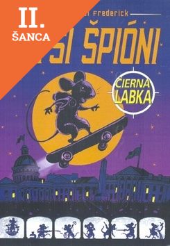 Lacná kniha Myší špióni Čierna labka