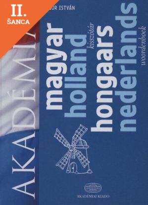 Lacná kniha Magyar-Holland kisszótár
