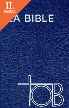 Lacná kniha La Bible /fran.TOB/ ekun+deut