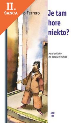 Lacná kniha Je tam hore niekto?