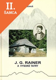 Lacná kniha J.G. Rainer a Vysoké Tatry