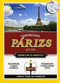 National Geographic: Csavargások Párizs utcáin