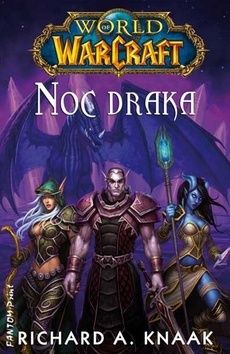 Noc Draka: World of Warcraft