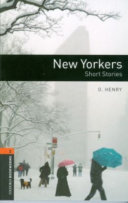 New Yorkers Oxford Bookworms Library 2