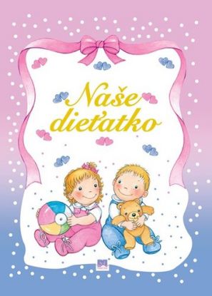 Naše dieťatko (mäkká väzba)