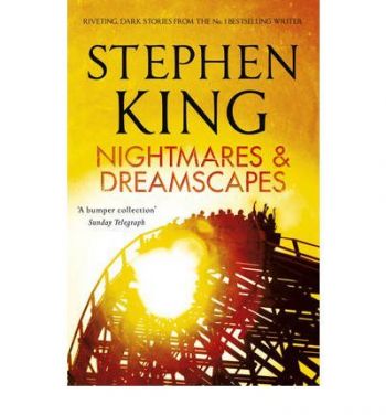 Nightmares & Dreamscapes