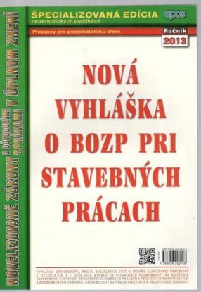 Nová vyhláška o BOZP pri stavebných prácach