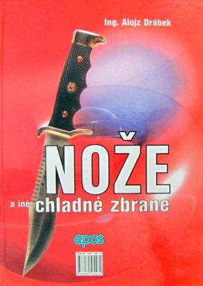 Nože a iné chladné zbrane