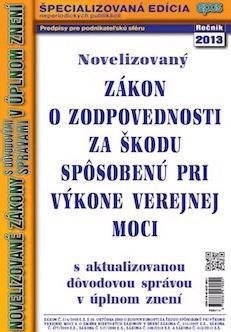 NZ 7 2013 o zodpovednosti za škodu spôsobenú pri výkone verejnej moci