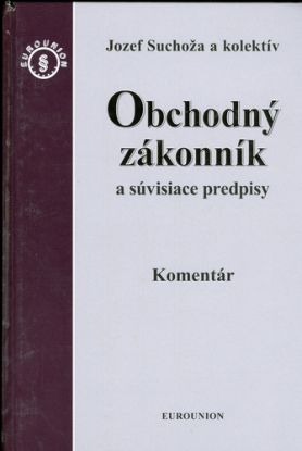 Obchodný zákonník a súvisiace predpisy, komentár