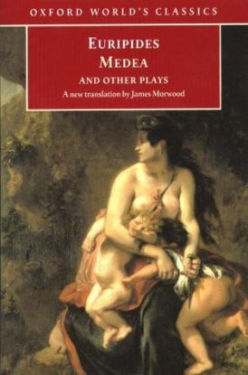 OWC Medea and Other Plays