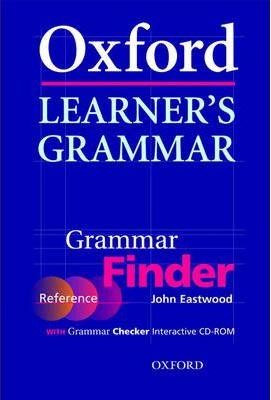 Oxford Learner´s Grammar: Grammar Finder + CD-ROM