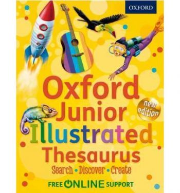 Oxford Junior Illustrated Thesaurus 2012 Edition