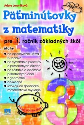 Päťminútovky z matematiky pre 3. ročník ZŠ, 2.vydanie