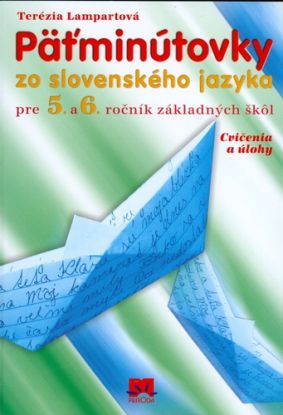 Päťminútovka zo slovenského jazyka pre 5. a 6. ročník ZŠ
