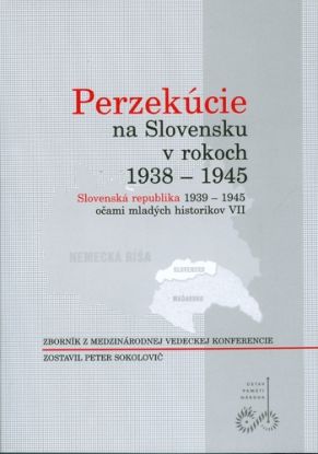 Perzekúcie na Slovensku v rokoch 1938-1945