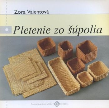 Pletenie zo šúpolia