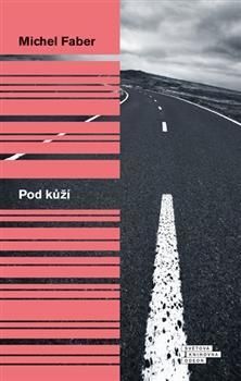 Pod kůží 2. vydání