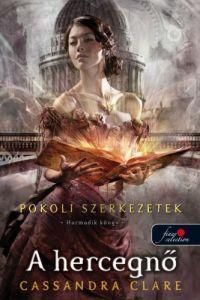 Pokoli szerkezetek 3. A hercegnő