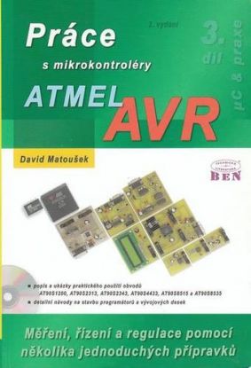 Práce s mikrokontroléry ALMEL AVR+CD 3. díl, 2.vydání
